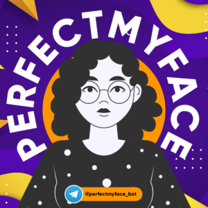 PerfectMyFace — Telegram бот @perfectmyface_bot